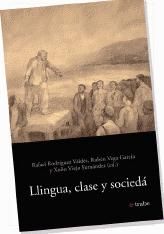 Llingua, clase y sociedá